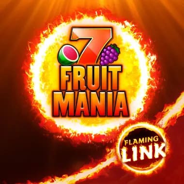 Fruit Mania Flaming Link
